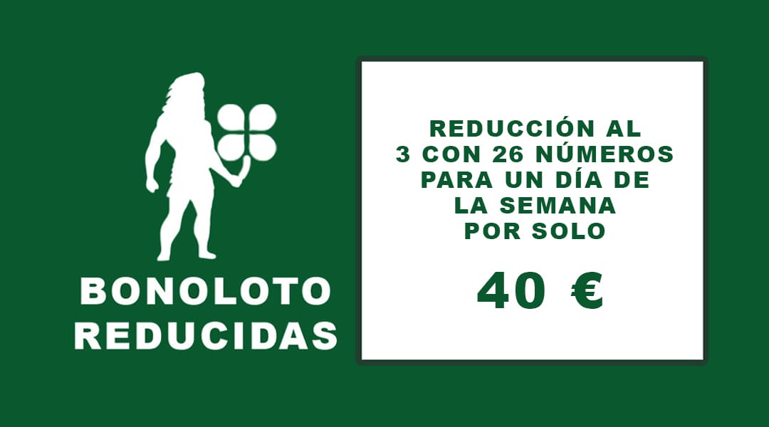Bonoloto: Reducción al 3 con 26 Números  